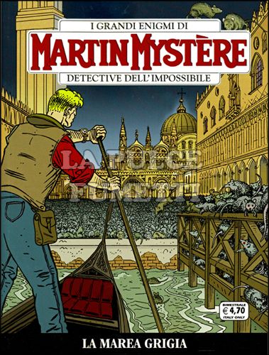 MARTIN MYSTERE #   314: LA MAREA GRIGIA